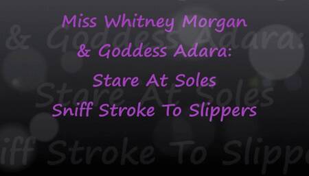 Whitney Morgan & Adara Jordin: Stare at Soles & Stroke to Slippers - wmv
