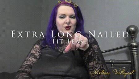 Extra Long Nailed Tit Tease (wmv)