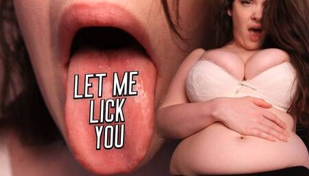 Let Me Lick You