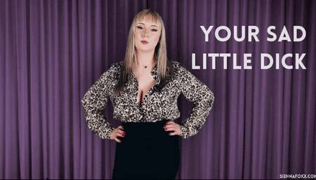 Your sad little dick