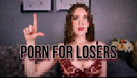 Porn For Losers