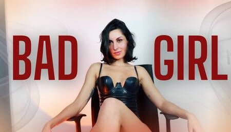 Bad Girl