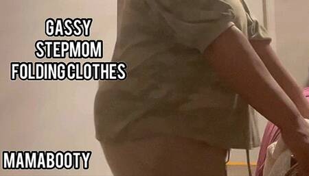 Step-Moms Huge Farts while folding clothes - MamaBooty