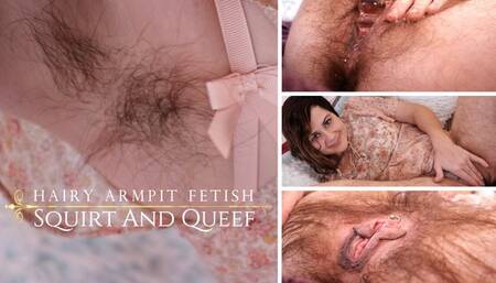 Hairy Armpit Squirt And Queef