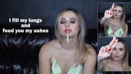 I fill my lungs and feed you my ashes