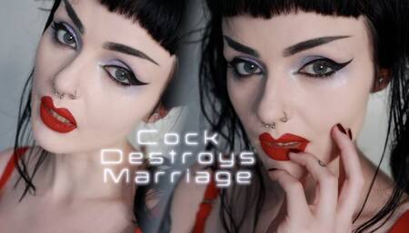 Cock Destroys Marriage