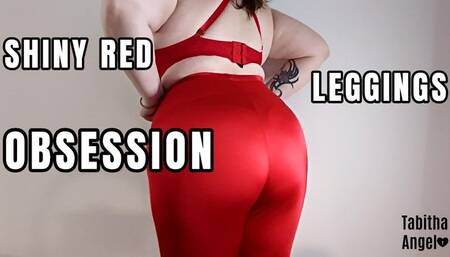 Shiny Red Leggings Obsession