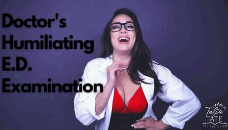 Doctor’s Humiliating ED Examination