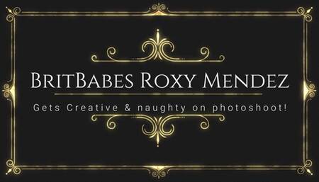 BritBabe Roxy Mendez Gets Creative & Naughty on the Photoshoot!