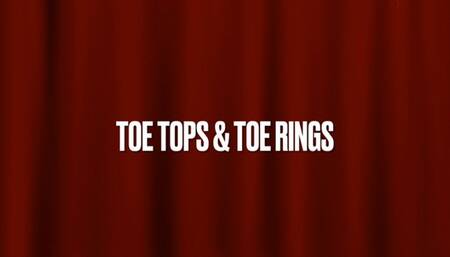 Toe Tops w toe rings & ankle bracelet full movie 1