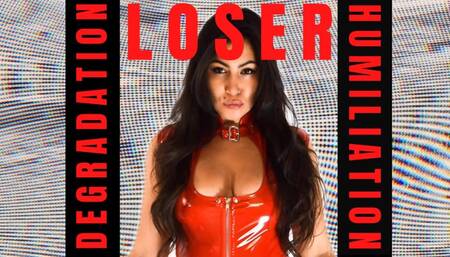 Loser Degradation & Humiliation