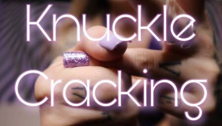 Knuckle Cracking