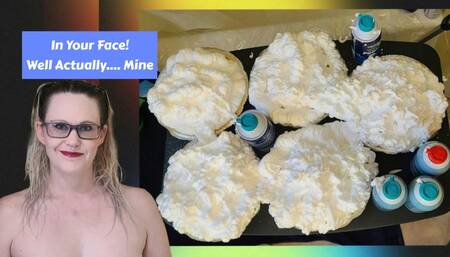 5 Foam Pies To My Face