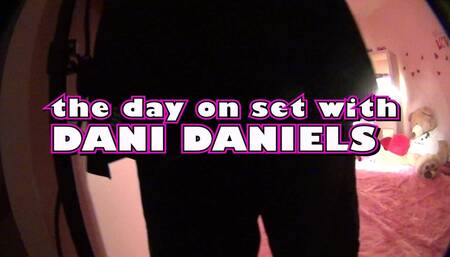 The Day On Set With Dani Daniels