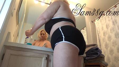 Stare at my bountiful booty while I clean.