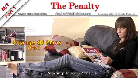 The Penalty: Change of Plans - Part 1 (Nylons)