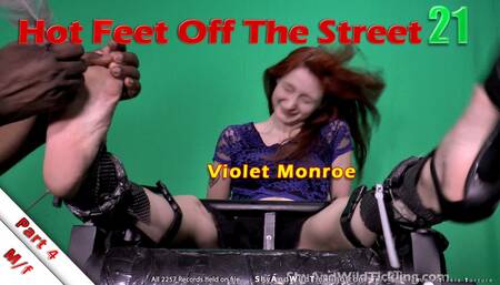 Hot Feet Off The Street 21 Part 4 Violet Monroe