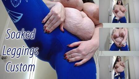 Soaked Leggings Custom