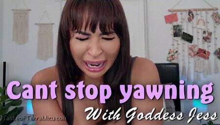 Can't Stop Yawning - Goddess Jess - HD 720 MP4
