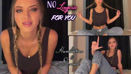 No Lingerie For You - Humiliation & Denial