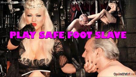 Play Safe Footslave