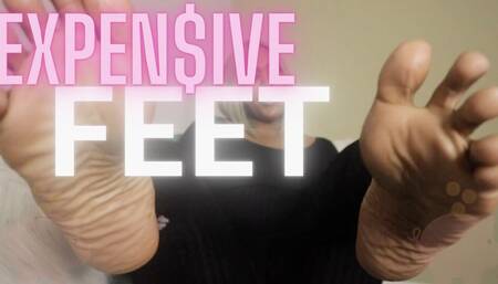 EXPEN$IVE FEET