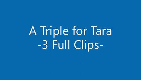 A Triple for Tara - 3 Full Spankings