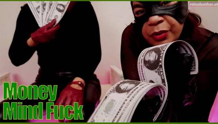 Money Mind Fuck
