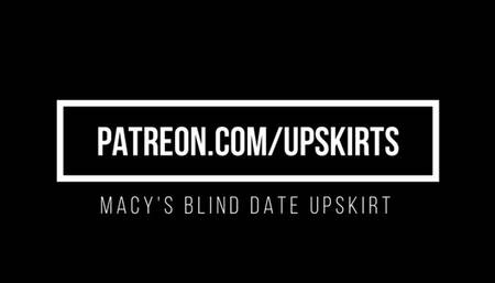 Macy's Blind Date Upskirt Tease