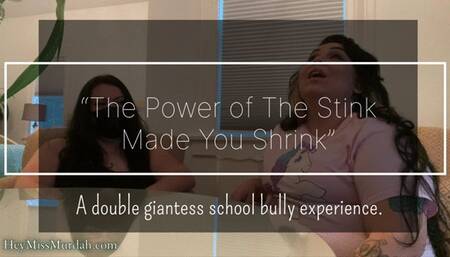 The Power of The Stink Made Him Shrink 4K