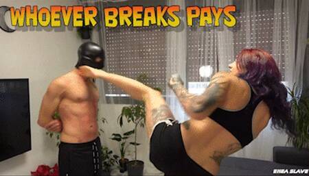 ENEA SLAVE - WHOEVER BREAKS PAYS - mobile version