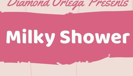 Diamond's Milky Shower