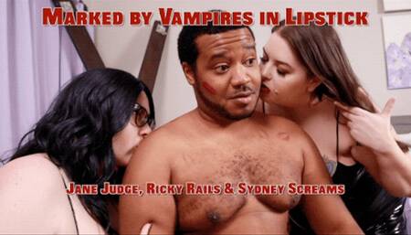 Marked by Vampires in Lipstick - A lipstick fetish scene featuring female domination, biting, kissing, and red lipstick - 720 MP4