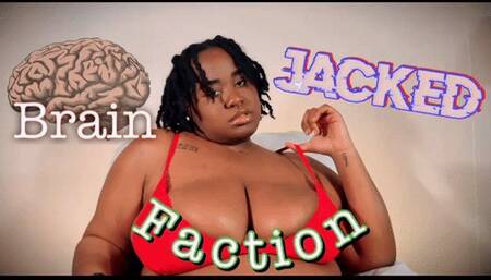 Brain Jacked Faction
