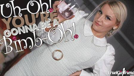 Uh-Oh! You're Gonna Be A Bimb-Oh! (4KUHD MP4)