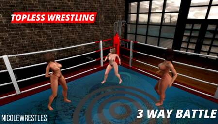 TOPLESS WRESTLING: IZZY VS SARA VS DOUTZEN 3 WAY BATTLE MP4 SD