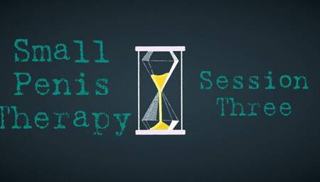 Small Penis Therapy Session 3