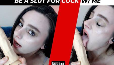 Suck and ride cock like an anal slut with me
