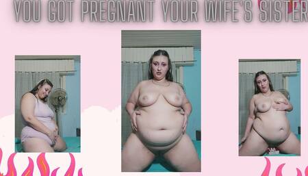 Getting pregnant your sister in law