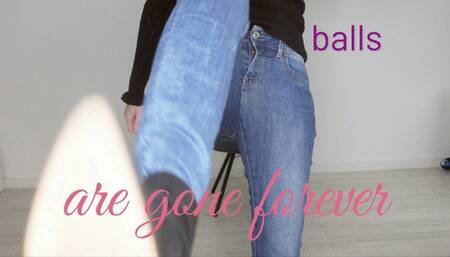 Balls are gone forever