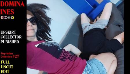 UPSKIRT COLLECTOR STEP FATHER PUNISHED by INES (HD)