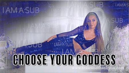 Choose Your Goddess
