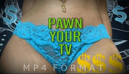 Pawn Your TV (HD) MP4