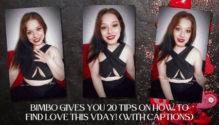 Bimbo Gives You 20 Tips On How To Find Love This Vday!