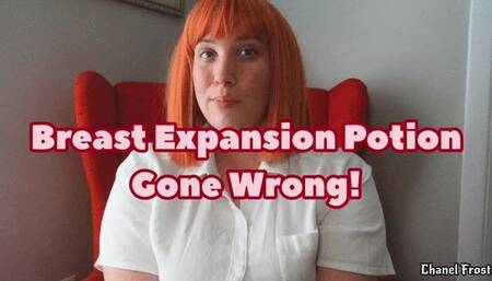 Breast Expansion Potion Gone Wrong