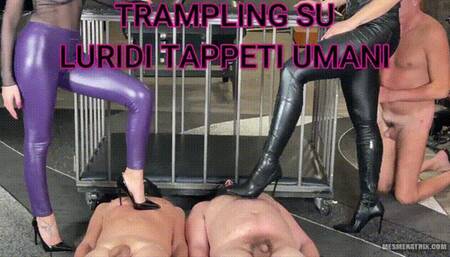 TRAMPLING SU LURIDI TAPPETI UMANI - TRAMPLING ON FILTHY HUMAN CARPETS (ITA)