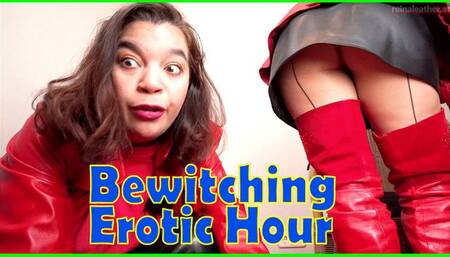 Bewitching Erotic Hour