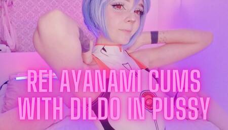Rei Ayanami cums with dildo in pussy