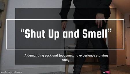 Shut Up And Smell 4K