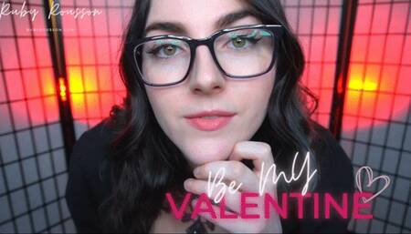 Be My Valentine